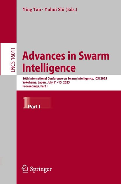 Advances in Swarm Intelligence, Ying Tan ; Yuhui Shi - Paperback - 9789819509812