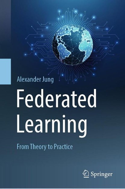 Federated Learning, Alexander Jung - Gebonden - 9789819510085