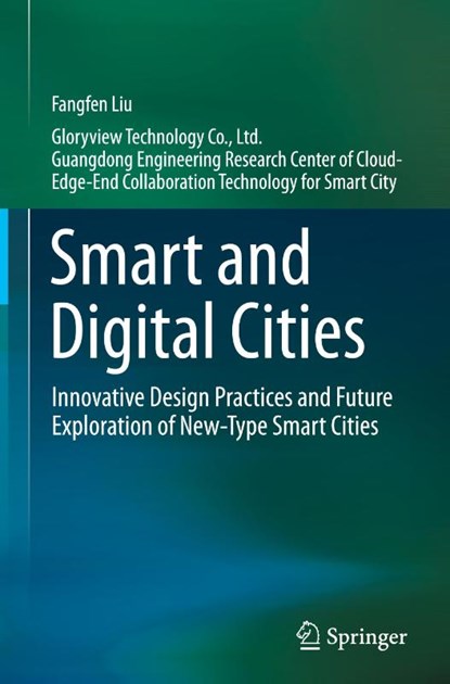 Smart and Digital Cities, Fangfen Liu - Gebonden - 9789819522422