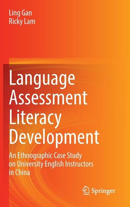 Language Assessment Literacy Development, Ling Gan ; Ricky Lam - Gebonden - 9789819523245