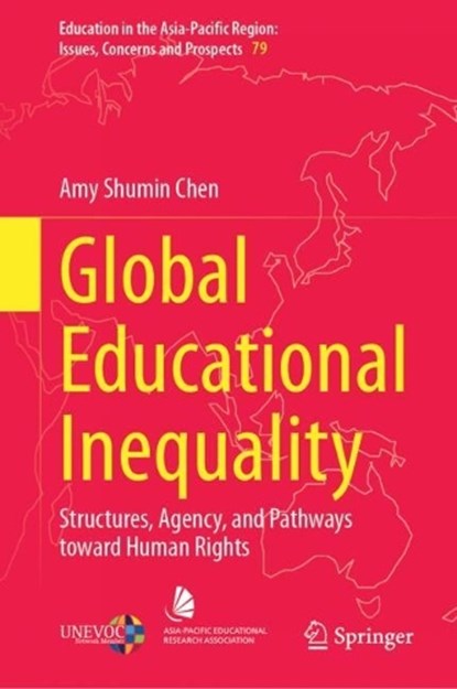 Global Educational Inequality, Amy Shumin Chen - Gebonden - 9789819565603