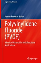 Polyvinylidene Fluoride (PVDF) - Deepak Punetha - 9789819567171