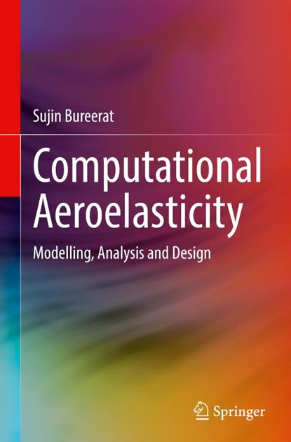 Computational Aeroelasticity, Sujin Bureerat - Gebonden - 9789819589029