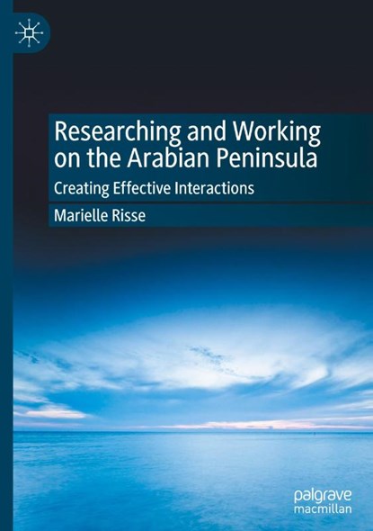 Researching and Working on the Arabian Peninsula, Marielle Risse - Gebonden - 9789819653256