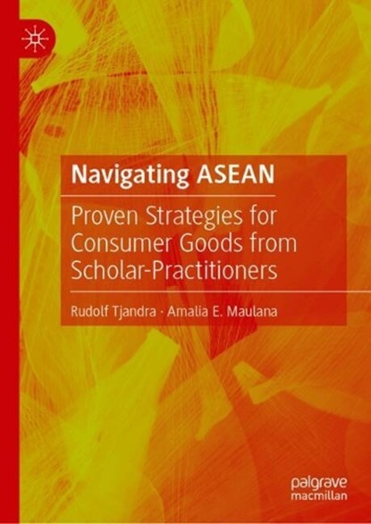Navigating ASEAN, Rudolf Tjandra ; Amalia E. Maulana - Gebonden - 9789819697007