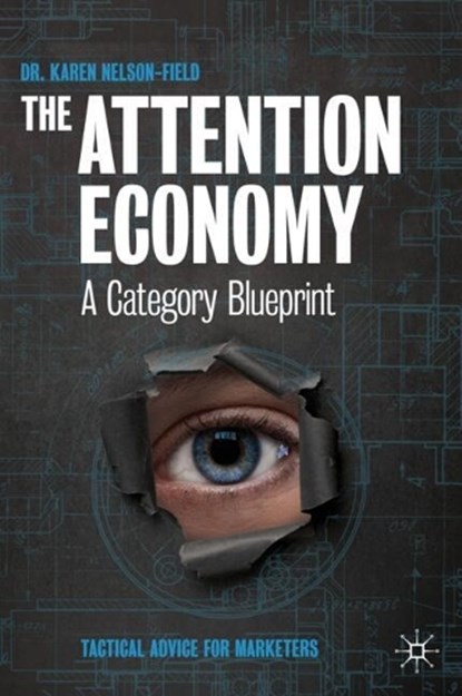 The Attention Economy, Karen Nelson-Field - Gebonden - 9789819700837