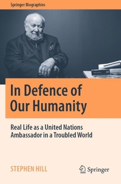 In Defence of Our Humanity, Stephen Hill - Paperback - 9789819723652