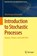 Introduction to Stochastic Processes, Dharmaraja Selvamuthu - Gebonden - 9789819761517