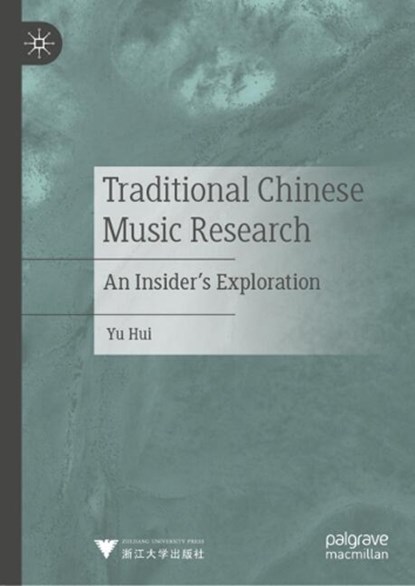 Traditional Chinese Music Research, Yu Hui - Gebonden - 9789819763931