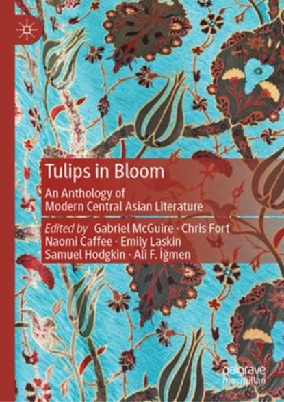 Tulips in Bloom, Gabriel McGuire ; Chris Fort ; Naomi Caffee - Gebonden - 9789819781355