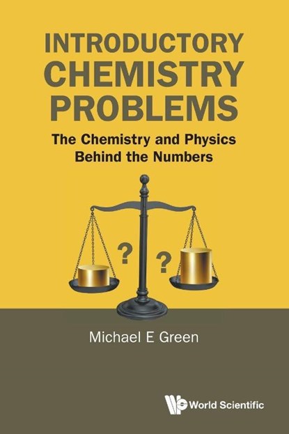 INTRODUCTORY CHEMISTRY PROBLEMS, Green Michael E - Paperback - 9789819809325