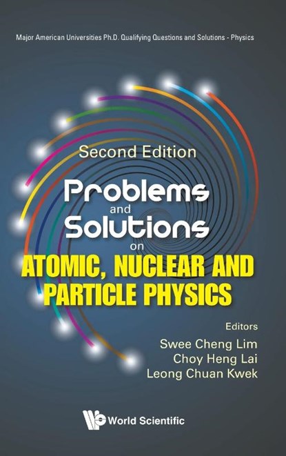 Swee Cheng Lim, C: Prob & Sol Atom, Nucl ..(2nd Ed), Choy Heng Lai Leong Chu Swee Cheng Lim - Gebonden - 9789819811656