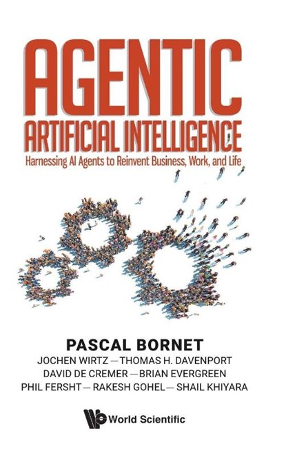 AGENTIC ARTIFICIAL INTELLIGENCE, Bornet Pascal - Gebonden - 9789819815661