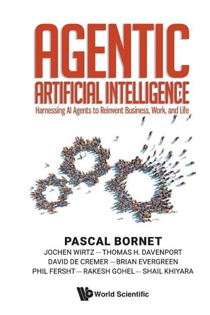 AGENTIC ARTIFICIAL INTELLIGENCE, Bornet Pascal - Paperback - 9789819816224