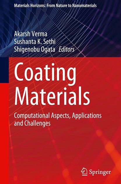 Coating Materials, Akarsh Verma ;  Shigenobu Ogata ;  Sushanta K. Sethi - Gebonden - 9789819935482