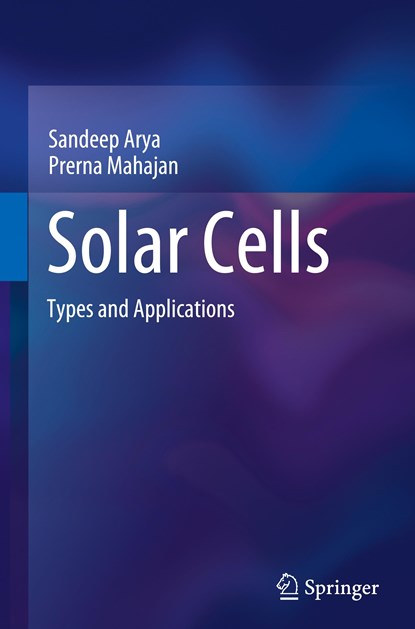 Solar Cells, Sandeep Arya ; Prerna Mahajan - Gebonden - 9789819973323