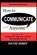 How to Communicate with Anyone, David Hirst - Paperback - 9789833832255