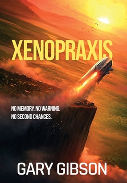 Xenopraxis, Gary Gibson - Gebonden - 9789860677089