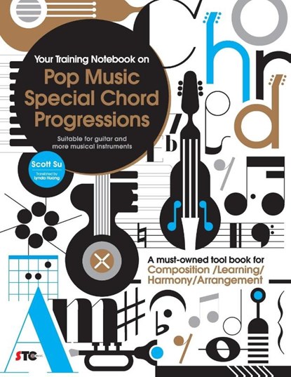 Your Training Notebook On Pop Music Special Chord Progressions, Scott Su - Paperback - 9789868990357