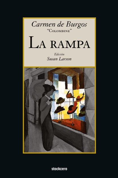 La rampa, Carmen De Burgos - Paperback - 9789871136599