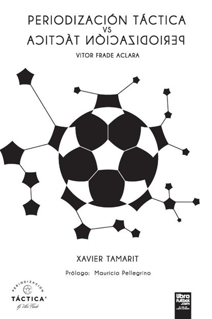 PERIODIZACIÓN TÁCTICA VS PERIODIZACIÓN TÁCTICA, Xavier Tamarit - Paperback - 9789873979064