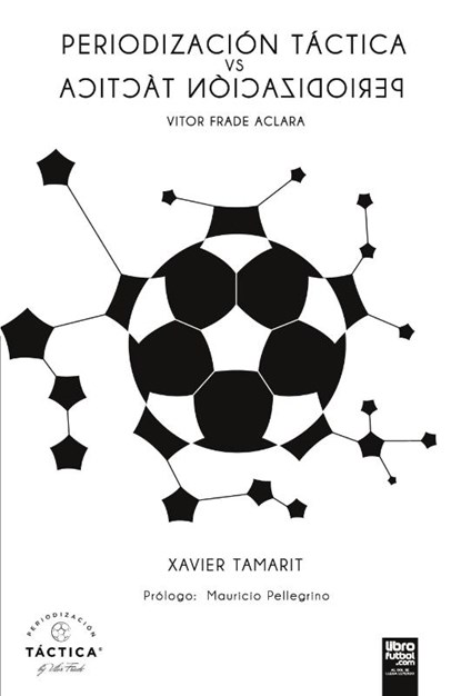PERIODIZACIÓN TÁCTICA VS PERIODIZACIÓN TÁCTICA, Xavier Tamarit - Paperback - 9789873979064