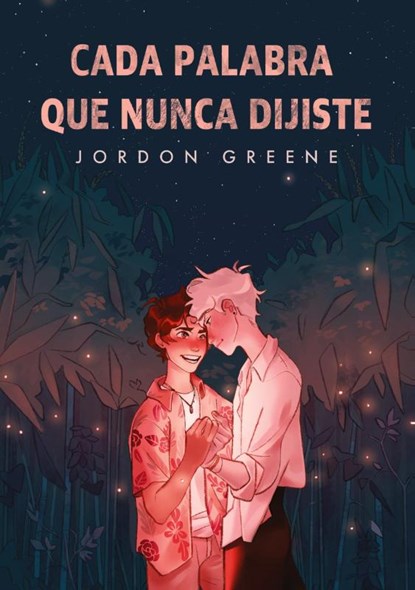 Cada palabra que nunca dijiste, Jordon Greene - Paperback - 9789874878441