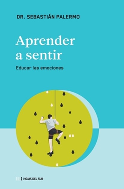 Aprender a sentir, Sebastian Palermo - Paperback - 9789878310848
