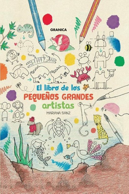 El Libro De Los Pequenos Grandes Artistas, Mariana Sanz - Paperback - 9789878358369