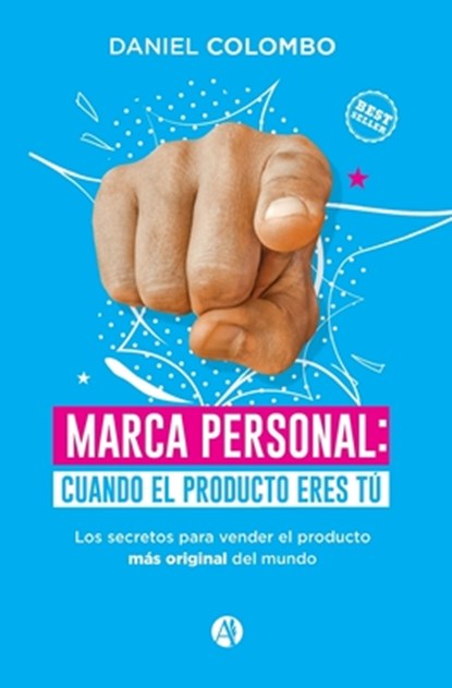 Marca personal: cuando el producto eres tú, Daniel Colombo - Paperback - 9789878701523