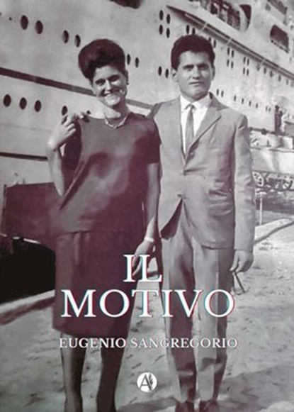 Il Motivo, Eugenio Sangregorio - Ebook - 9789878761619