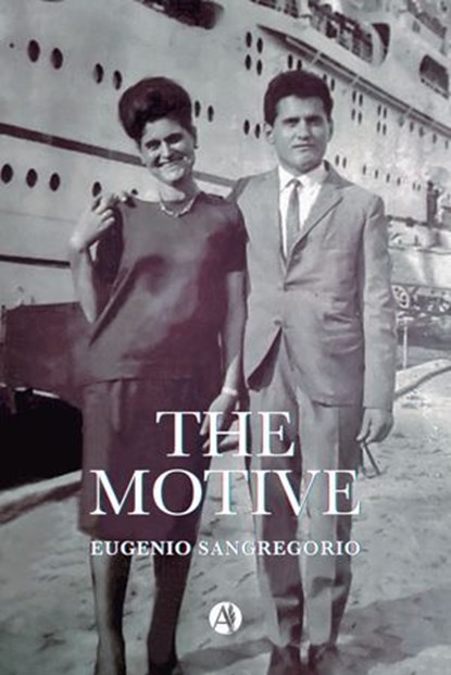 The Motive, Eugenio Sangregorio - Ebook - 9789878765945