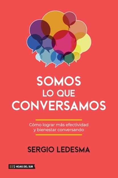 Somos lo que conversamos, Sergio Ledesma - Paperback - 9789878916491