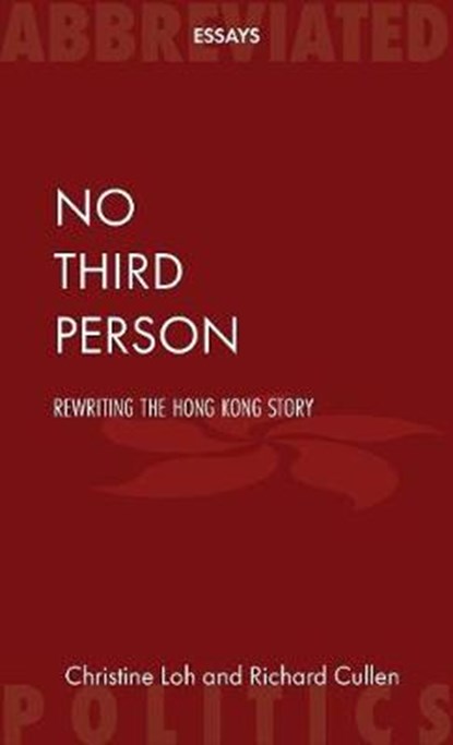 No Third Person, LOH,  Christine ; Cullen, Richard - Paperback - 9789881662965