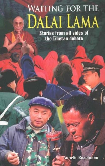 Waiting for the Dalai Lama, Annelie Rozeboom - Paperback - 9789881774200