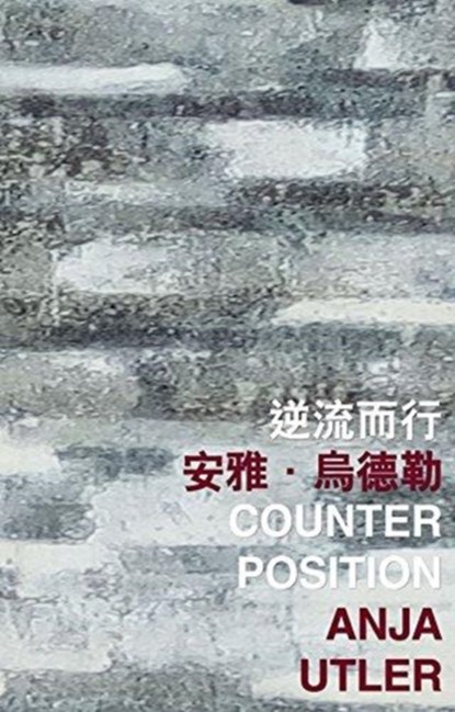 Counter Position, Anja Utler - Paperback - 9789882370470