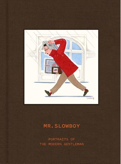 MR. SLOWBOY: Portraits of the Modern Gentleman, Fei Wang ; Victionary - Gebonden - 9789887462927