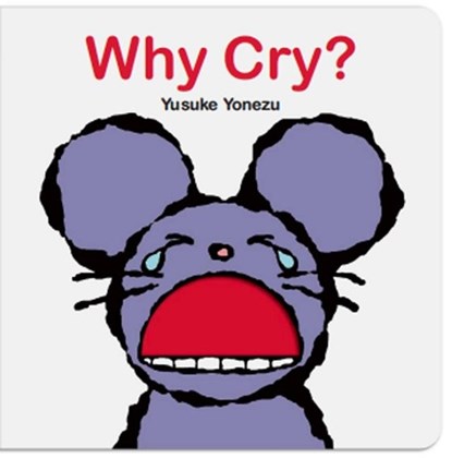 Why Cry?, Yusuke Yonezu - Gebonden - 9789888341047