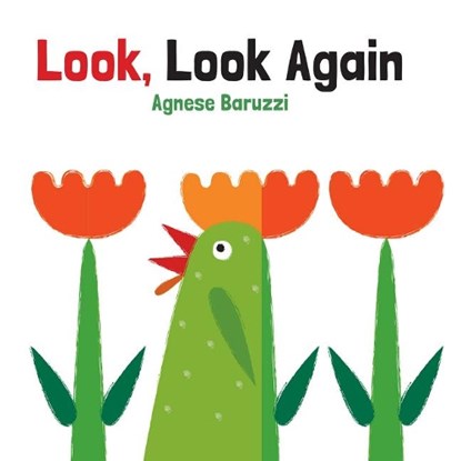 Look, Look Again, Agnese Baruzzi - Gebonden - 9789888341207
