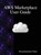 AWS Marketplace User Guide, Documentation Team - Gebonden - 9789888408788