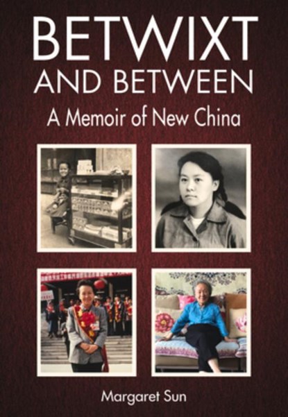 Betwixt and Between, Margaret Sun - Paperback - 9789888552368