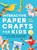 Interactive Paper Crafts for Kids, Lyra Pine - Gebonden - 9789893594421