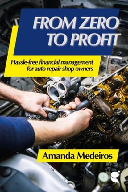 From Zero to Profit, Amanda Medeiros - Ebook - 9789899069671