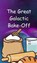 The Great Galactic Bake-Off, Karen Davis - Gebonden - 9789908013626