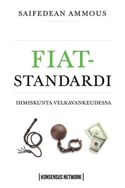Fiat-standardi, Saifedean Ammous - Ebook - 9789916697153