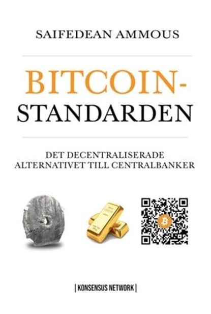 Bitcoinstandarden, Saifedean Ammous - Ebook - 9789916697559
