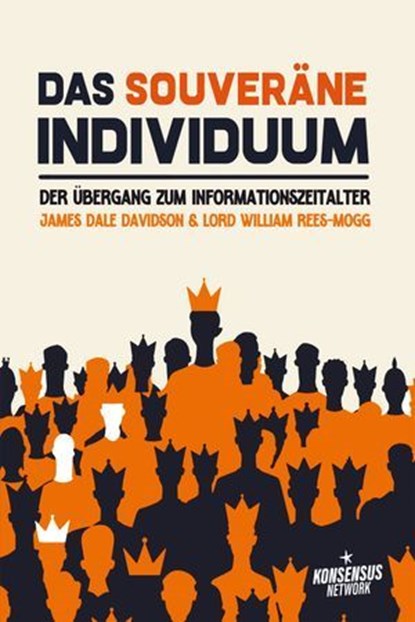 Das souveräne Individuum, James Dale Davidson ; Lord William Rees-Mogg - Ebook - 9789916749272