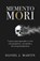 Memento Mori, Daniel J. Martin - Paperback - 9789916787991