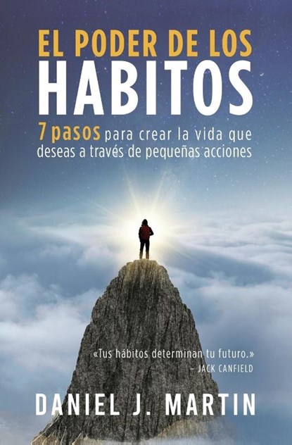 El poder de los hábitos, Daniel J. Martin - Paperback - 9789916993729
