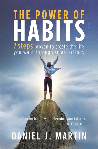 The power of habits, Daniel J. Martin - Paperback - 9789916993811